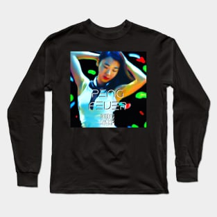 Peng Fever Long Sleeve T-Shirt